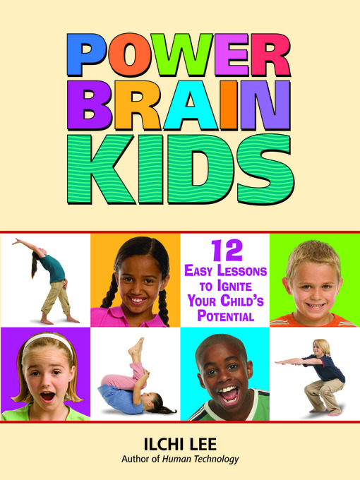 Title details for Power Brain Kids by Ilchi Lee - Available